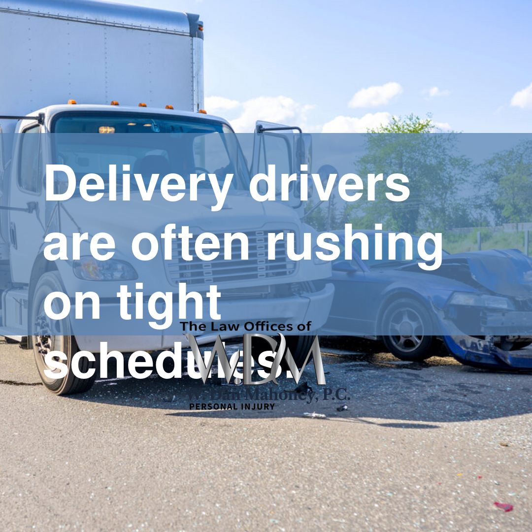 Delivery drivers are often rushing on tight schedules.
